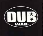 Dub War : Respected